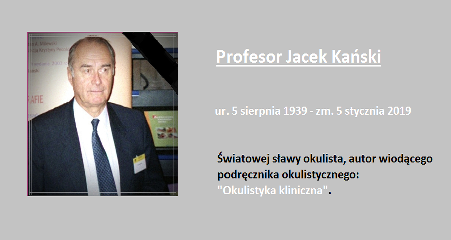 Profesor Jacek Kański - okulista